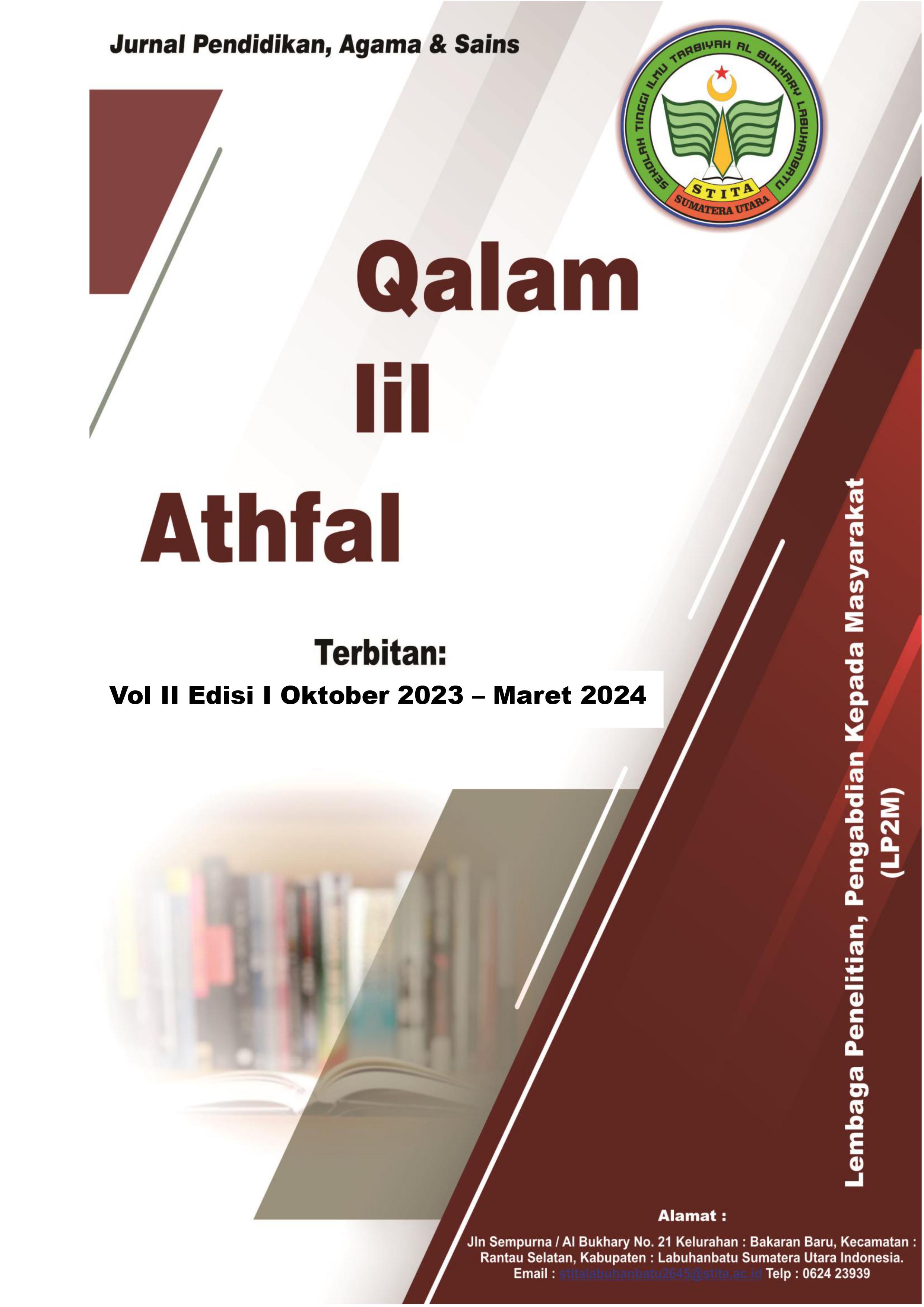 Assalamualaikum.  PUBLIKASI KARYA ILMIAH: Jurnal Qalam lil Mubtadiin diterbitkan oleh Program Studi Pendidikan Guru Madrasah Ibtidaiyah (PGMI) melalui Lembaga Penelitian dan Pengabdian Masyarakat (LP2M). Bertujuan untuk publikasi karya Ilmiah Dosen, alumni, mahasiswa dan masyarakat pada umumnya yang terbit dua kali dalam setahun Januari-Juli, yang mulai awal terbit pada tahun 2023. Redaksi menerima naskah yang belum pernah diterbitkan oleh media lain dan berhak merevisi dan mengubah tanpa mengurangi maksud dan isi sekaligus hasil cek palgiasi 30%/Artikel. Salam dari LP2M ISMI YULIZAR, S.Pd., MS